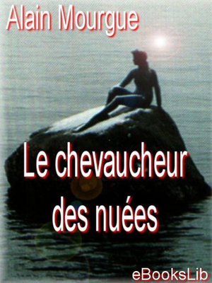 cover image of Le chevaucheur des nuées